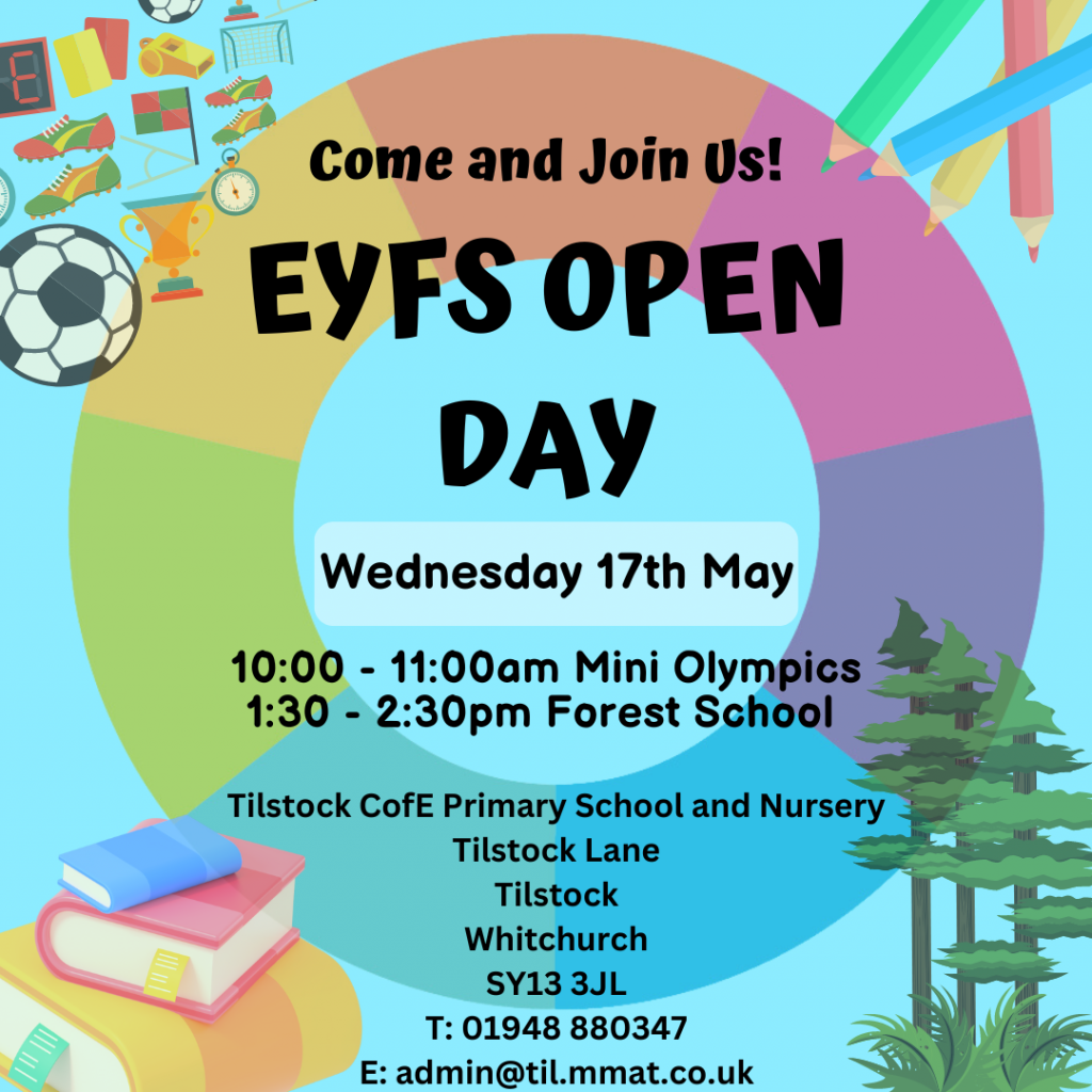EYFS Open Day! Join our Nursery & Reception Tilstock Primary School